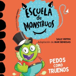ESCUELA DE MONSTRUOS 7 - PEDOS COMO TRUENOS