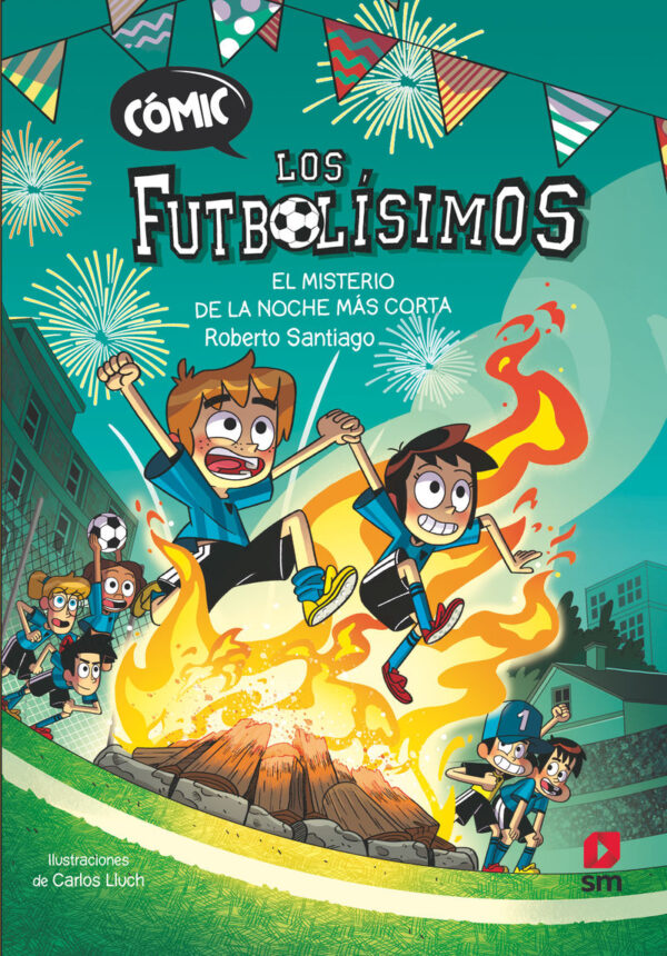 EL MISTERIO DE LA NOCHE MAS CORTA - COMIC FUTBOLISIMOS 3