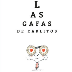 LAS GAFAS DE CARLITOS