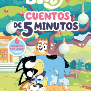 BLUEY RECOPILATORIO DE CUENTOS - CUENTOS DE 5 MINUTOS