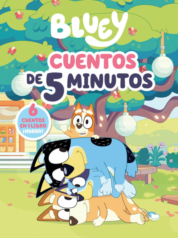 BLUEY RECOPILATORIO DE CUENTOS - CUENTOS DE 5 MINUTOS