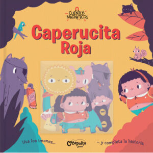 CAPERUCITA ROJA - CUENTOS MAGNETICOS