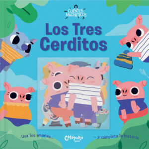 LOS TRES CERDITOS - CUENTOS MAGNETICOS