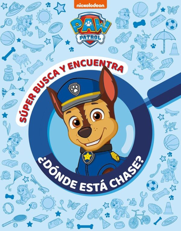 ¿DONDE ESTA CHASE? SUPER BUSCA Y ENCUENTRA DE LA PATRULLA CANINA