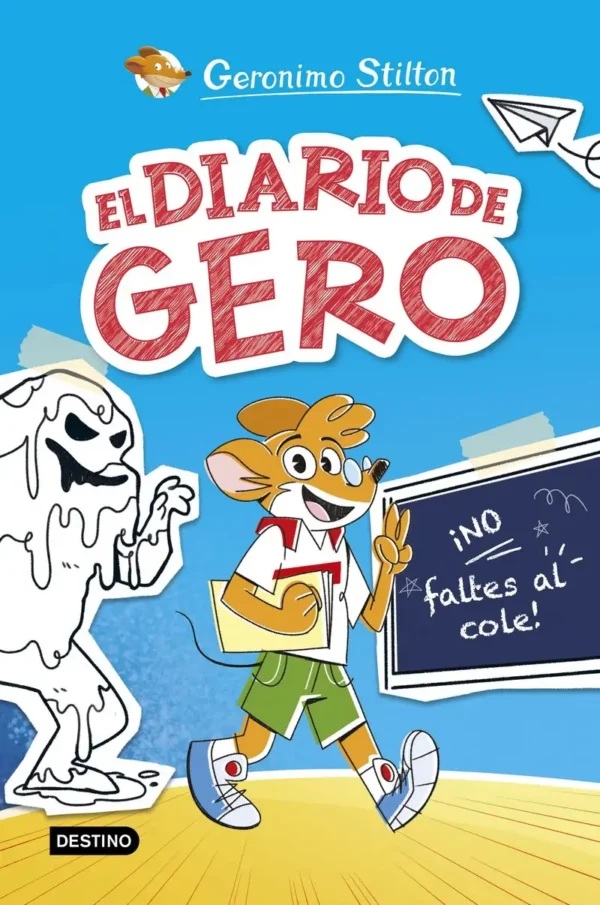 EL DIARIO DE GERO 1 - ¡NO FALTES AL COLE!
