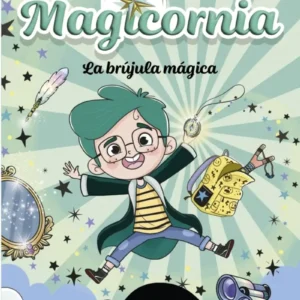 MAGICORNIA - LA BRUJULA MAGICA