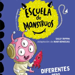 LA ESCUELA DE MONSTRUOS 17 - DIFERENTES PERO IGUALES