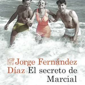 EL SECRETO DE MARCIAL (PREMIO NADAL 2025)