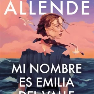 MI NOMBRE ES EMILIA DEL VALLE