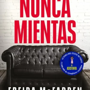 Nunca mientas