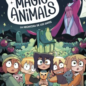 Magic Animals 5 - La Hechicera De Los Gatos