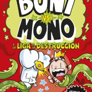 Boni Vs. Mono 3 - Y La Liga De La Destruccion
