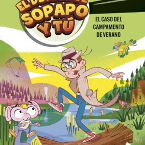 EL DETECTIVE SOPAPO Y TÚ 3: EL CASO DEL CAMPAMENTO DE VERANO