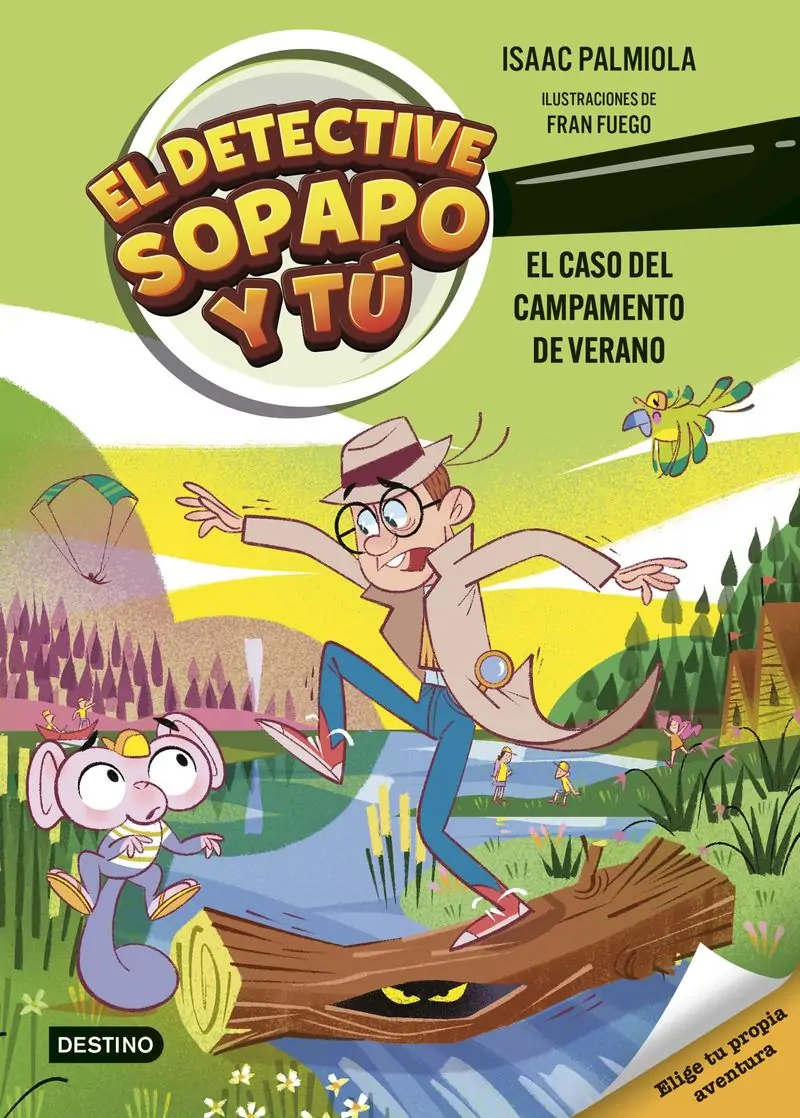 EL DETECTIVE SOPAPO Y TÚ 3: EL CASO DEL CAMPAMENTO DE VERANO