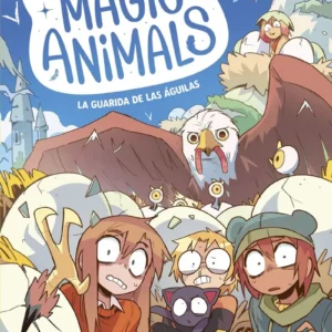 Magic Animals 10 - La Guarida De Las Aguilas