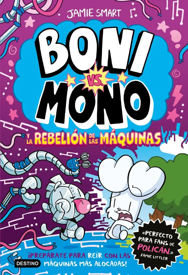 Boni Vs - Mono 6 - Boni Vs - Mono Y La Rebelion De Las Maquinas