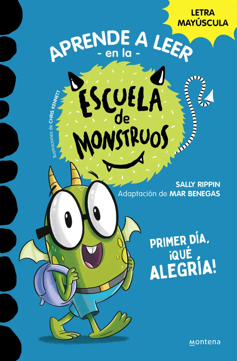 Escuela de monstruos 11- Primer Dia, ¡Que Alegria!