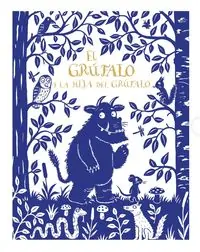 Grufalo Y La Hija Del Grufalo, El (Ed. De Lujo)