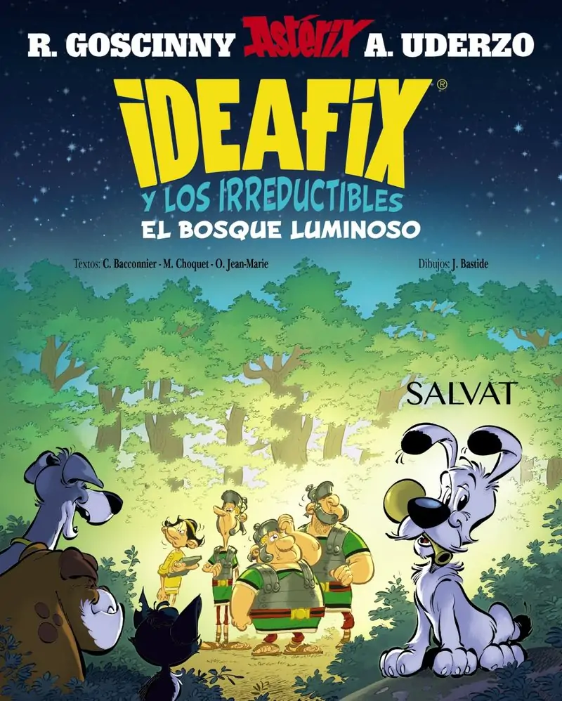 Ideafix Y Los Irreductibles 6 – El Bosque Luminoso