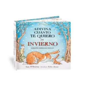 Adivina cuánto te quiero en invierno (pop - up)