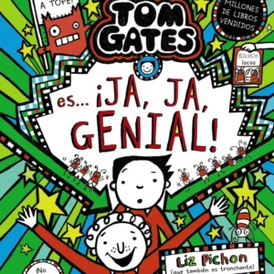 Tom gates, 22. tom gates es... ¡ja, ja, genial!