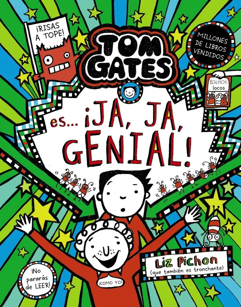 Tom gates, 22. tom gates es... ¡ja, ja, genial!