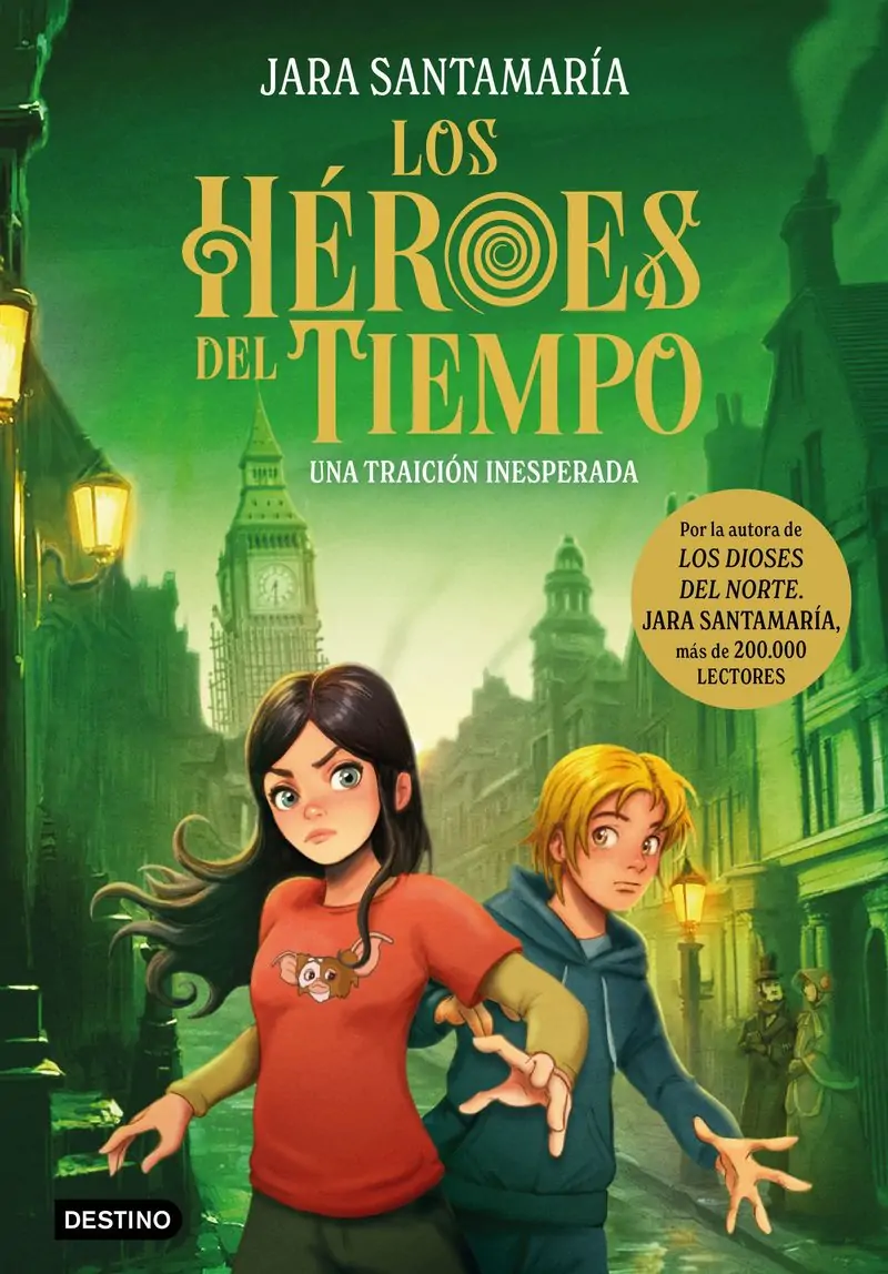 Los Heroes Del Tiempo 2 – Una Traicion Inesperada