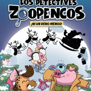 Los Detectives Zoopencos! 9 - ¡Ni Un Reno Menos!
