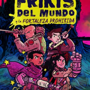 Los Ultimos Frikis Del Mundo 8 - La Fortaleza Prohibida