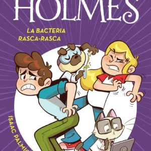 Perrock Holmes 20 - La Bacteria Rasca-Rasca