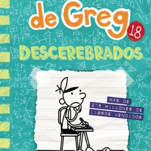Diario De Greg 18 - Descerebrados