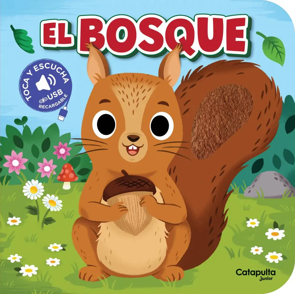 Toca y escucha: el bosque