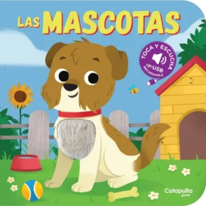 Toca y escucha: las mascotas