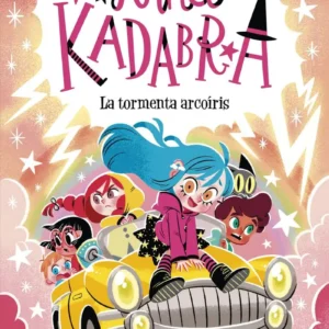 Anna Kadabra 17 - La Tormenta Arcoiris