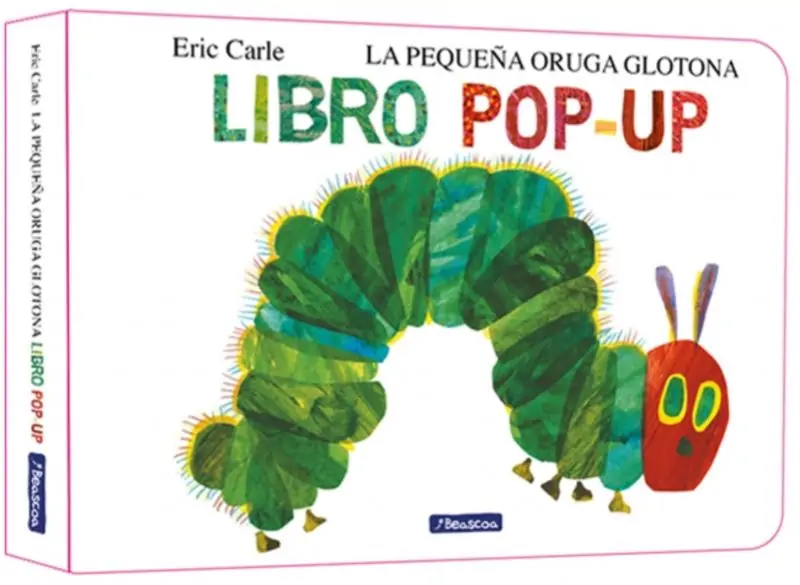 La Pequeña Oruga Glotona – El Libro Pop-Up