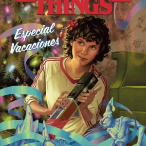 Stranger Things - Especial Vacaciones