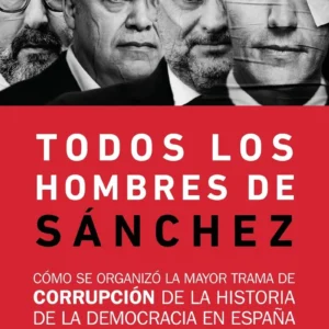 Todos Los Hombres De Sanchez