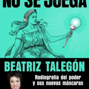 Con La Libertad No Se Juega Talegon, Beatriz