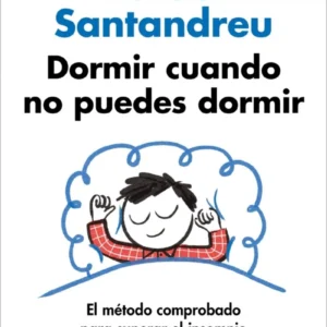 Dormir Cuando No Puedes Dormir