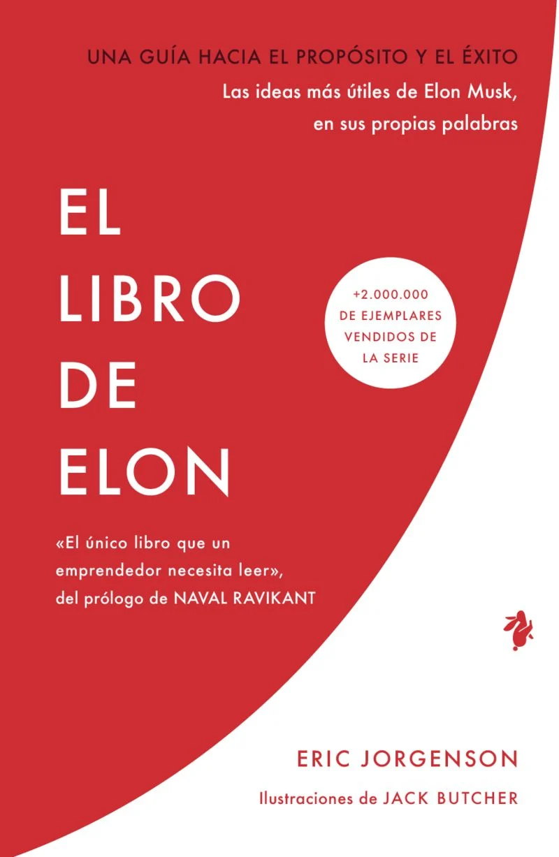 El Libro De Elon - Una Guia Hacia El Proposito Y El Exito