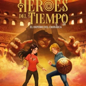 Los Heroes Del Tiempo 3 - El Imperio Del Cronarca