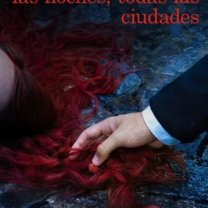 Todas Las Noches, Todas Las Ciudades - Los Valles Tranquilos