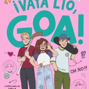 Me Llamo Goa 10 - ¡Vaya Lio, Goa!