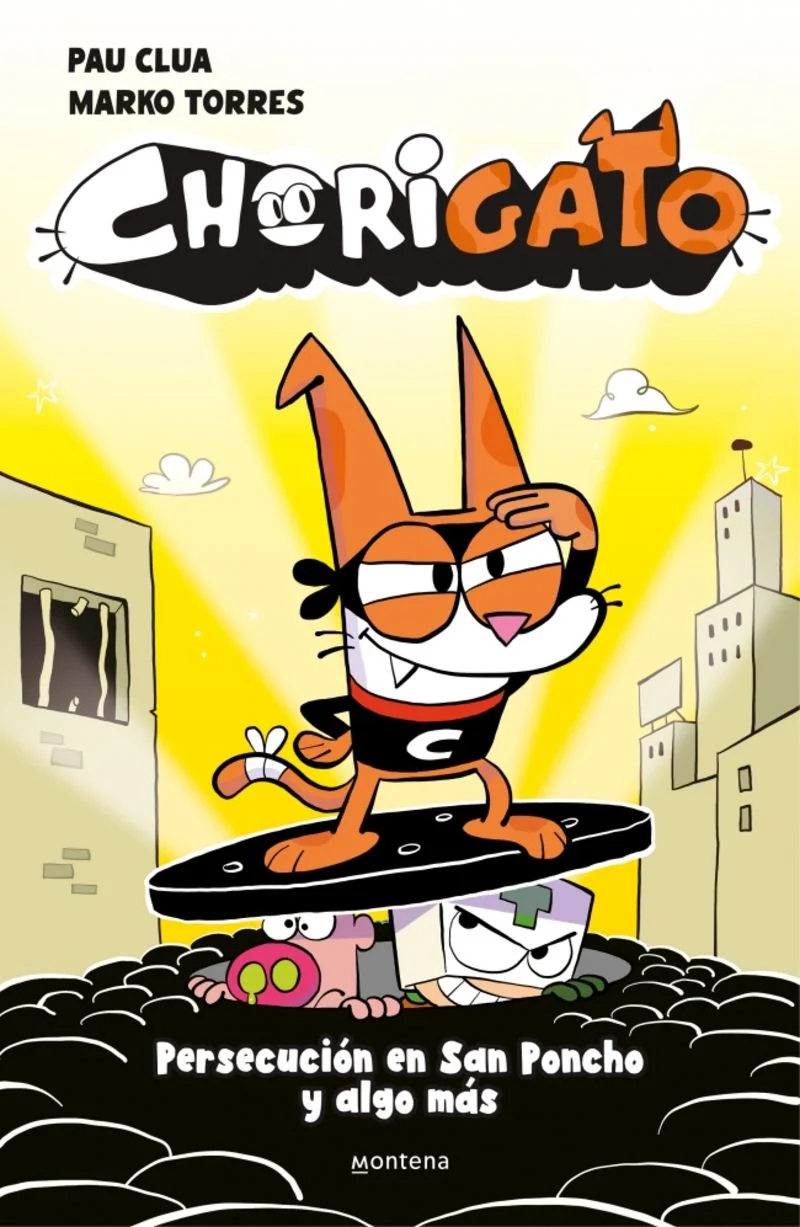 Chorigato 2 - Persecucion En San Poncho Y Algo Mas