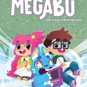 Las Aventuras De Megabu 2 - Una Clase Con Monstruo